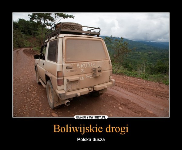 Boliwijskie drogi