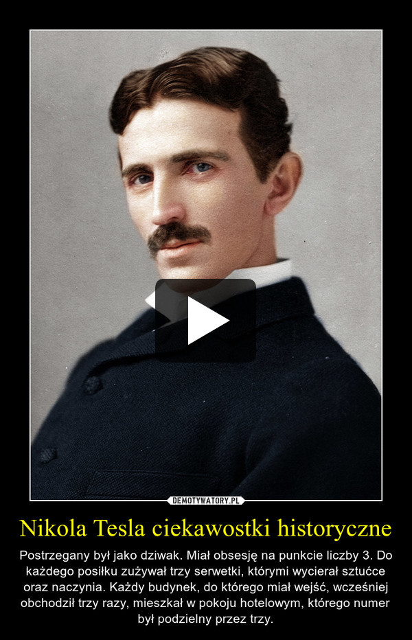 Nikola Tesla ciekawostki historyczne