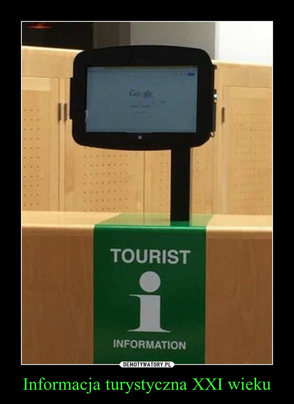 Informacja turystyczna XXI wieku –  