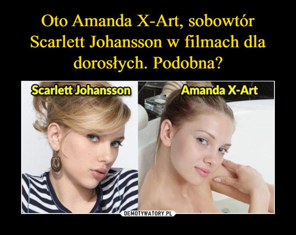 Oto Amanda X-Art, sobowtór Scarlett Johansson w filmach dla dorosłych. Podobna?
