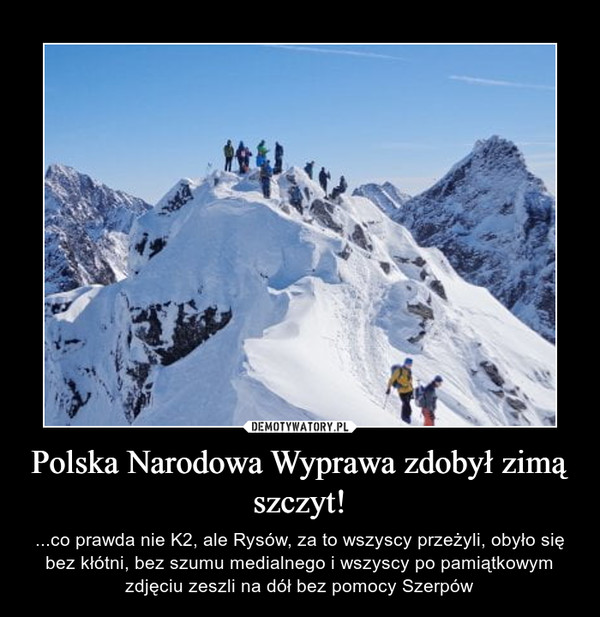 Polska Narodowa Wyprawa zdobył zimą szczyt!