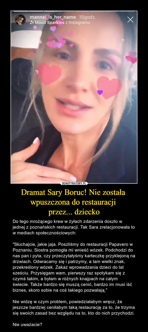 Dramat Sary Boruc! Nie została 
wpuszczona do restauracji 
przez... dziecko