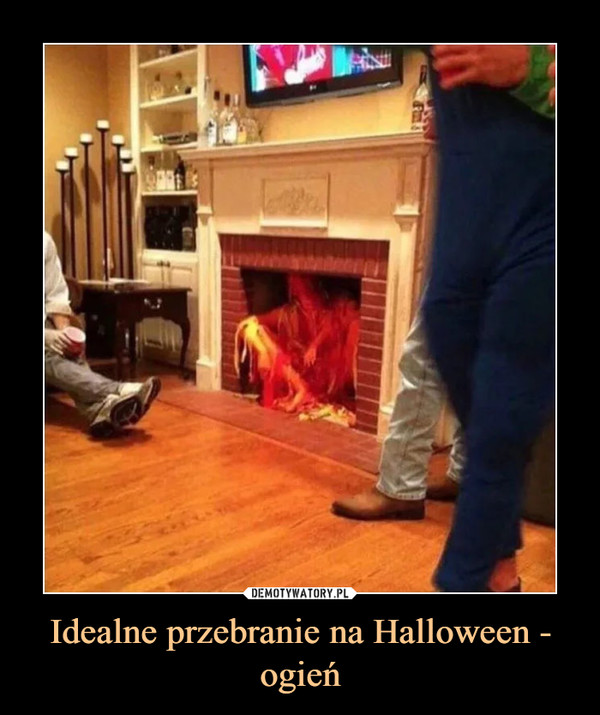 Idealne przebranie na Halloween - ogień