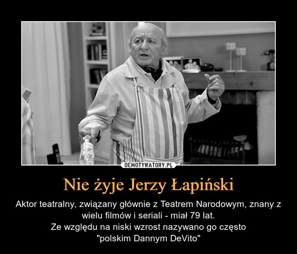 Nie żyje Jerzy Łapiński
