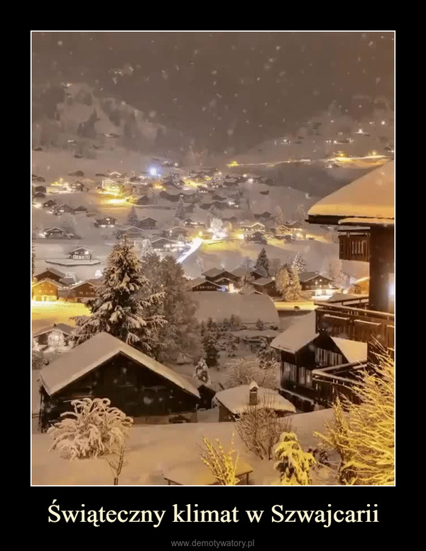 Świąteczny klimat w Szwajcarii –  