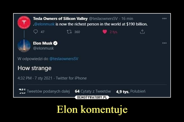 Elon komentuje –  