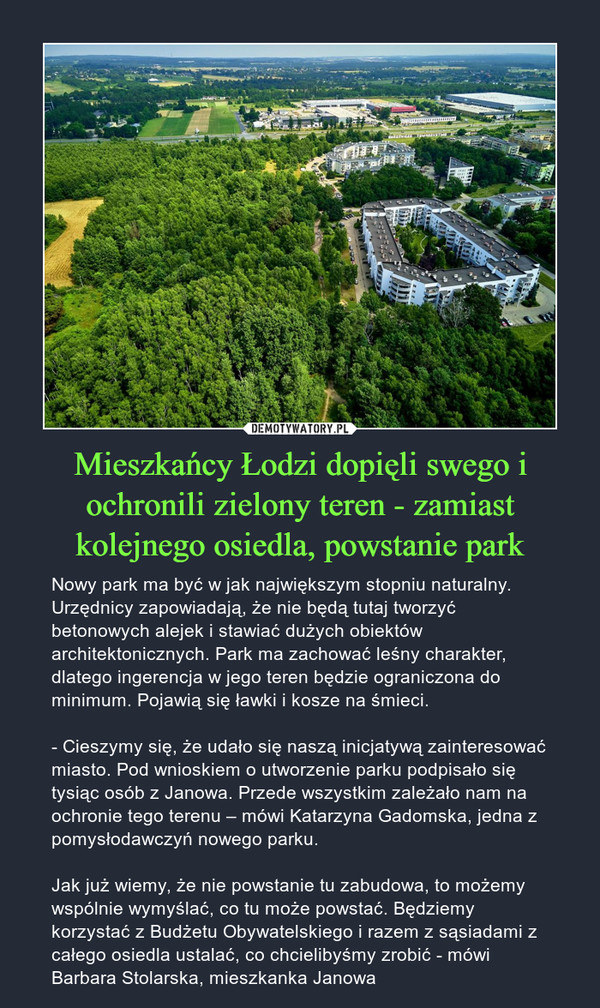 Mieszkańcy Łodzi dopięli swego i ochronili zielony teren - zamiast kolejnego osiedla, powstanie park