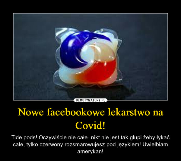 Nowe facebookowe lekarstwo na Covid!