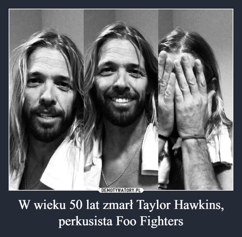 W wieku 50 lat zmarł Taylor Hawkins, perkusista Foo Fighters