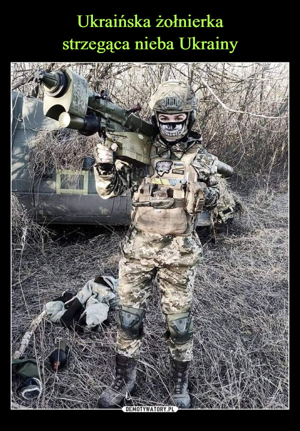 Ukraińska żołnierka
strzegąca nieba Ukrainy