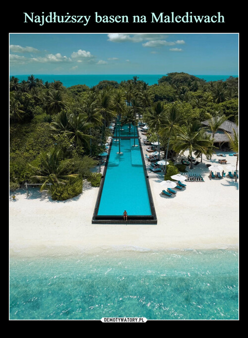 Najdłuższy basen na Malediwach