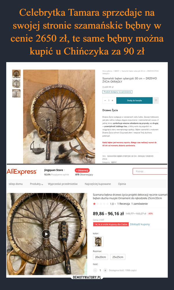 Celebrytka Tamara sprzedaje na swojej stronie szamańskie bębny w cenie 2650 zł, te same bębny można kupić u Chińczyka za 90 zł