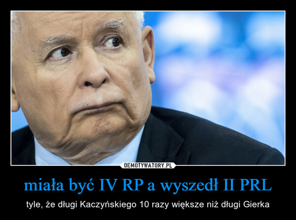 miała być IV RP a wyszedł II PRL – tyle, że długi Kaczyńskiego 10 razy większe niż długi Gierka 