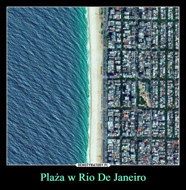Plaża w Rio De Janeiro –  11.