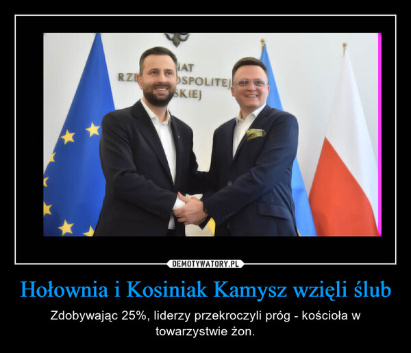 Hołownia i Kosiniak Kamysz wzięli ślub – Zdobywając 25%, liderzy przekroczyli próg - kościoła w towarzystwie żon. RZENATSPOLITEJSKIEJ