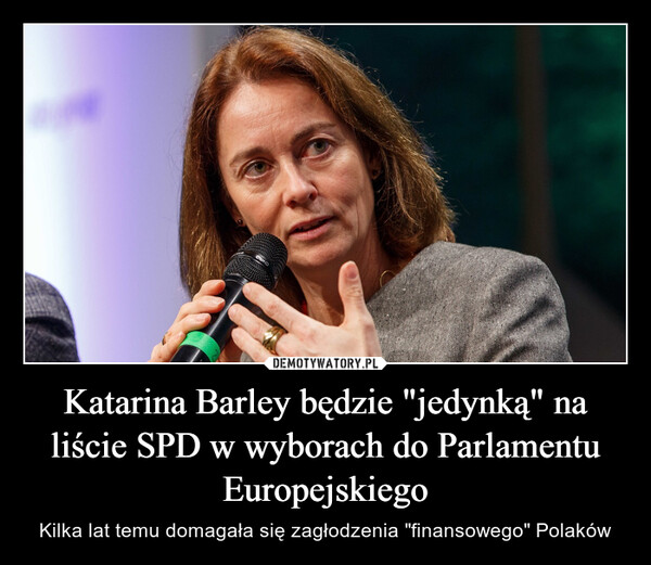 Katarina Barley będzie "jedynką" na liście SPD w wyborach do Parlamentu Europejskiego – Kilka lat temu domagała się zagłodzenia "finansowego" Polaków 