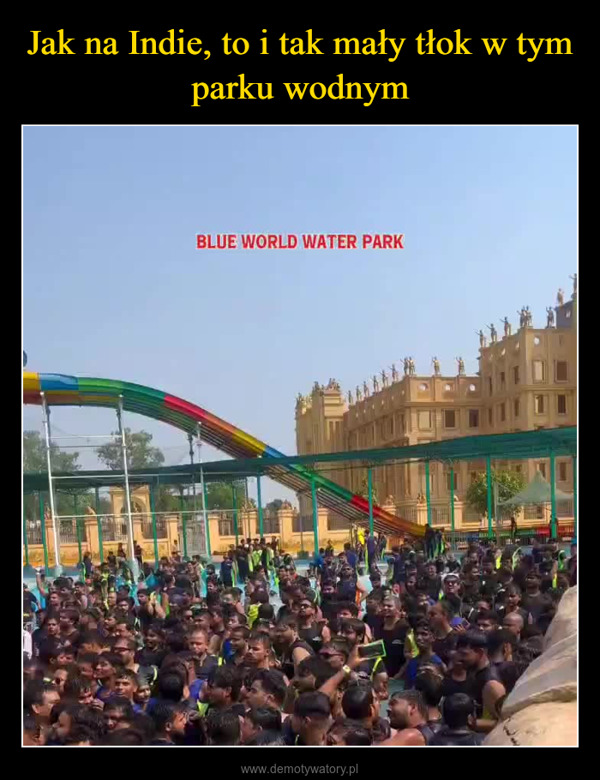  –  BLUE WORLD WATER PARK